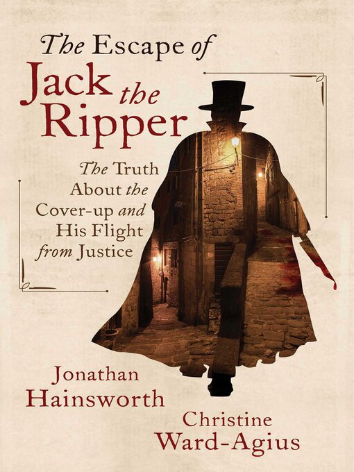 Title details for The Escape of Jack the Ripper by Jonathan Hainsworth - Wait list